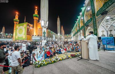 ضمن فعاليات أسبوع الصادقَينِ .. حناجرُ الولاء المحمديّ تصدح في رحاب صحن المولى أمير المؤمنين (ع)