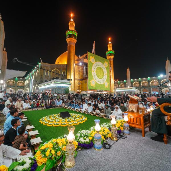 ضمن فعاليات أسبوع الصادقَينِ .. العتبة العلويّة المقدّسة تُقيم محفلًا قرآنيًا دوليًا في باحة الحرم العلويّ المطهَّر